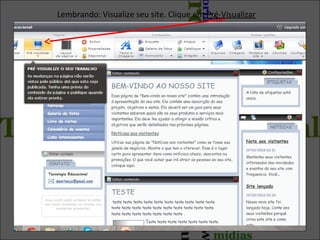 Lembrando: Visualize seu site. Clique em Pré-Visualizar

34

 