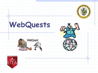 WebQuests
 