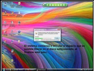 El sistema comienza a calcular el espacio que es posible liberar en el disco seleccionado, al finalizar este paso,