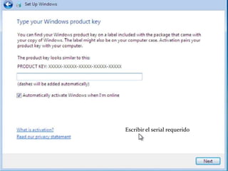 Escribir el serial requerido
 