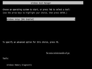 Se esta reiniciando el pc
 