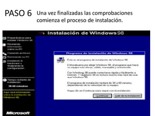 PASO 6   Una vez finalizadas las comprobaciones
         comienza el proceso de instalación.
 