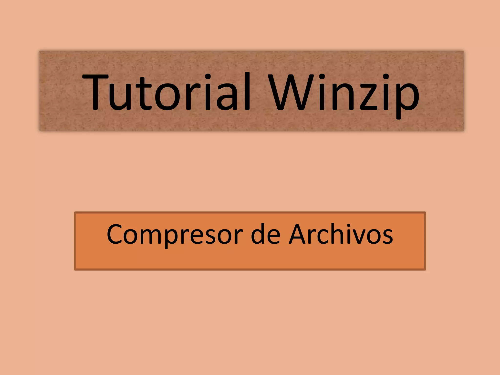 Tutorial Winzip by Marta Mabel Soriano
