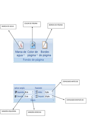 MARCA DE AGUA
COLOR DE PÁGINA
BORDES DE PÁGINA
SANGRÍA IZQUIERDA
SANGRÍA DERECHA
ESPACIADO ANTES DE
ESPACIADO DESPUÉS DE
 