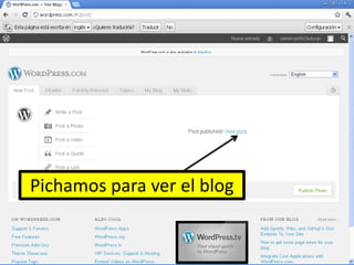 Pichamos para ver el blog
 