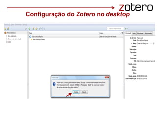 Configuração do Zotero no desktop
 