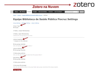 Zotero na Nuvem
 
