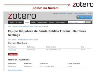 Zotero na Nuvem
 