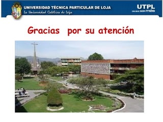 Gracias por su atención
59
 