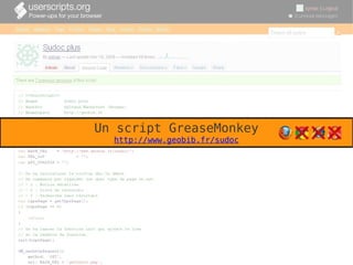 Un script GreaseMonkey
http://www.geobib.fr/sudoc
 