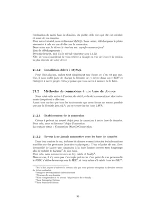 Quelques mots clefs
1 this
Le mot clef this, est l’un des termes le plus utilise en POO.
Car il permet au programmeur de sp´eciﬁer `a son code qu’il
souhaiterait eﬀectuer une tache ou un traitement sur l’objet en
cours; il permet donc l’instanciation de l’objet en cours.
Sa syntaxe est : this.objet;
Il s’utilise tr`es souvent `a l’int´erieur de m´ethodes pr´ed´eﬁnies par le
langage ou d´eﬁnie par le programmeur (l’ utilisateur).
NB : Ne perdez pas de vue le fait qu’en JAVA tout est classe et
Objet.
DIABY Kalilou Cours Tutoriel JAVA
 