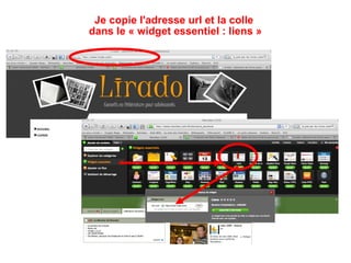 J'ouvre un « univers » et je clique sur le menu « partager » à droite du module « widget » que je veux récupérer sur ma propre page En cliquant sur « copier » le widget s'installe automatiquement sur ma page 