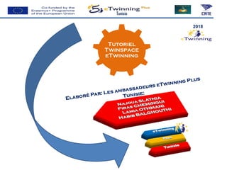 Tunisia
Tutoriel
Twinspace
eTwinning
2018
 