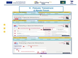 V. Forums Twinspace
a) Ajouter Forum
Tunisia
10
 