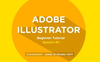 Adobe illustrator Beginner Tutorial #2 - Telkom University | PDF