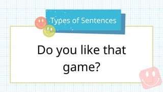 Tutor Sentence TUTOR_PPT_TYPES OF SENTENCES_ELEMENTARY.pptx