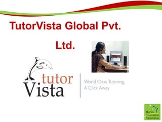 TutorVista Global Pvt. Ltd. 