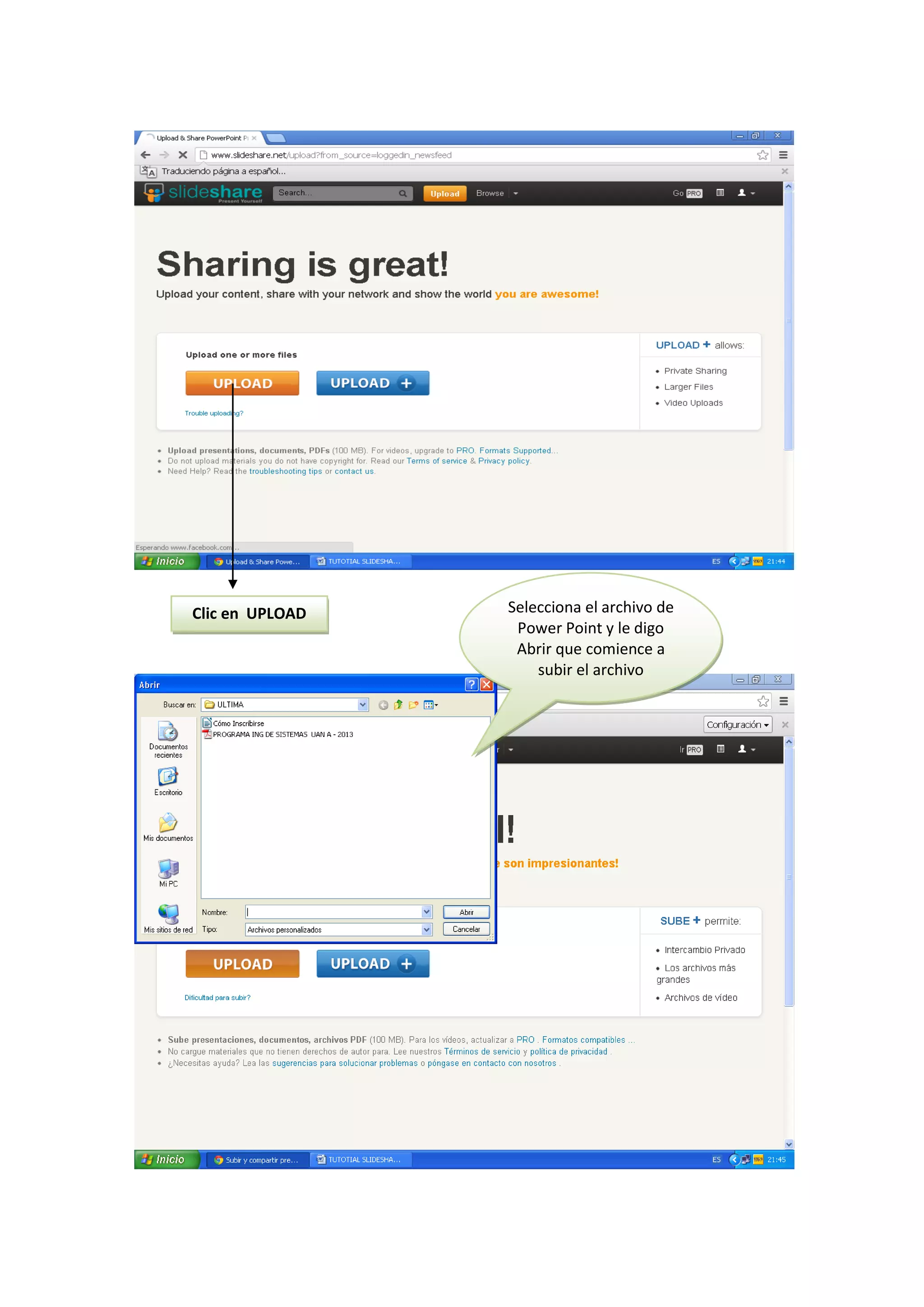 Clic en UPLOAD Selecciona el archivo de
Power Point y le digo
Abrir que comience a
subir el archivo