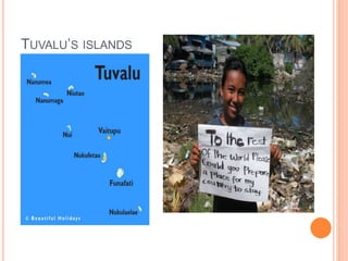 TUVALU’S ISLANDS
 
