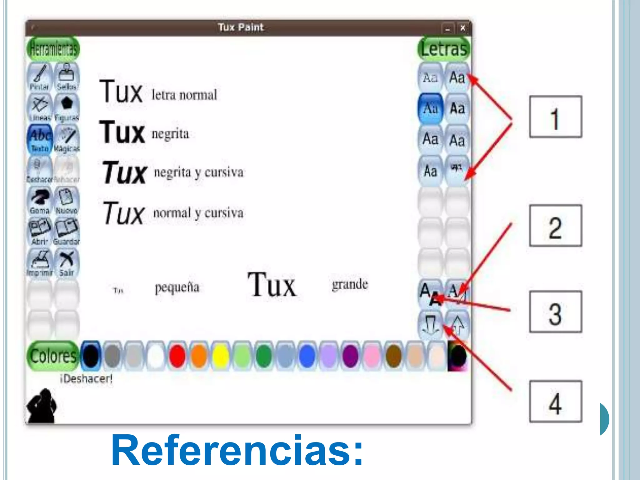 Referencias:
 