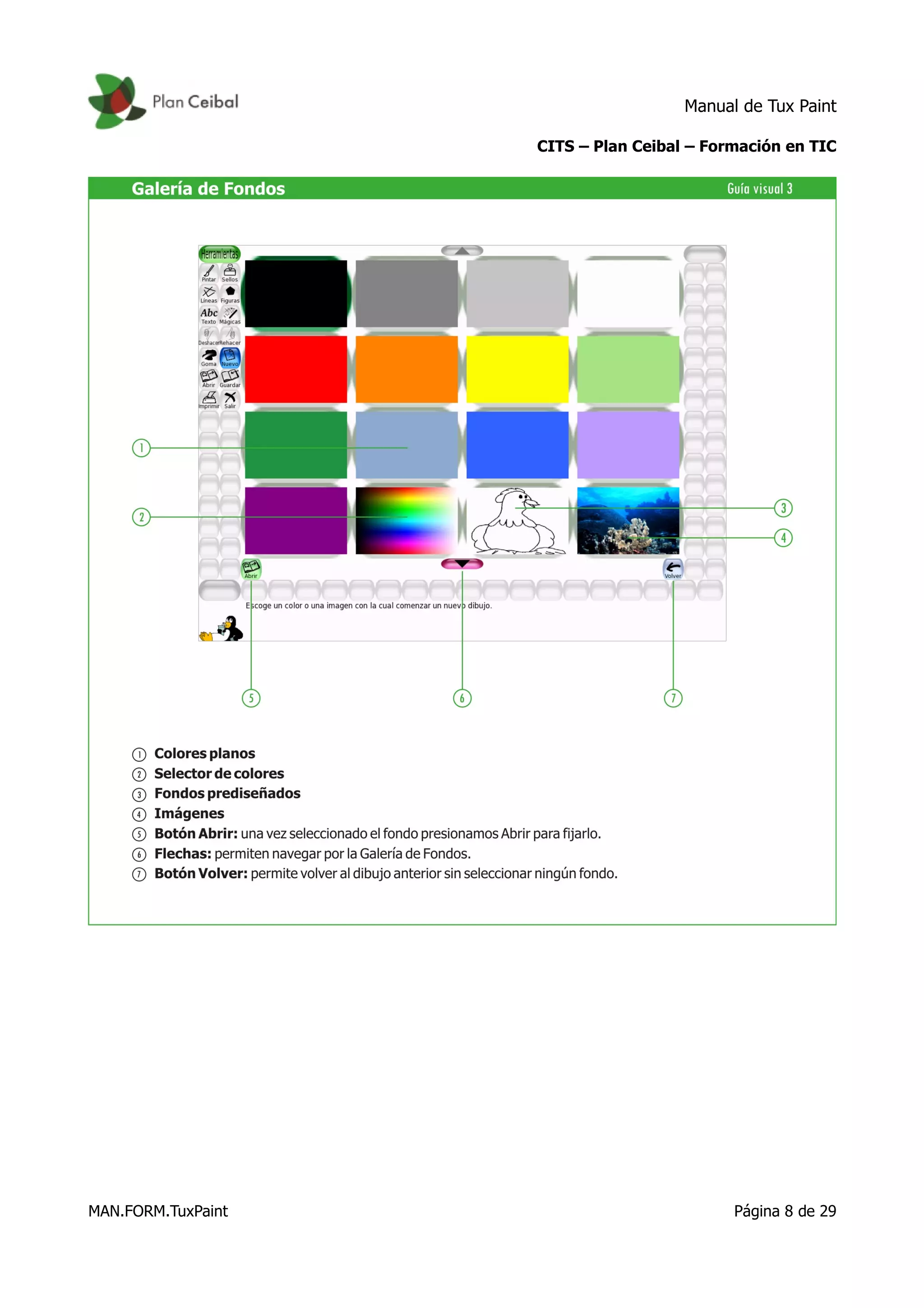 Manual de Tux Paint
CITS – Plan Ceibal – Formación en TIC
MAN.FORM.TuxPaint Página 8 de 29
 