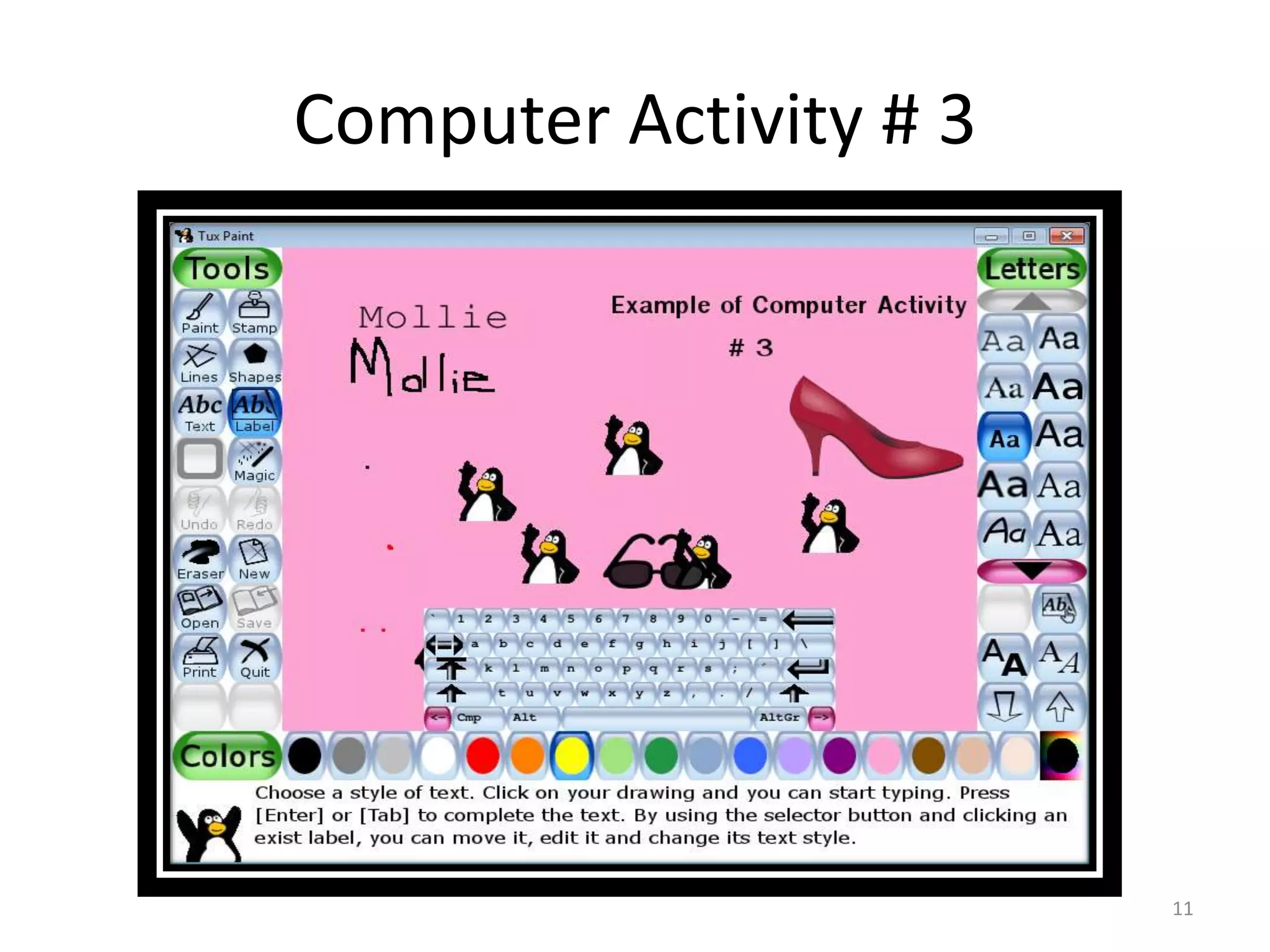 Computer Activity # 3
11
 