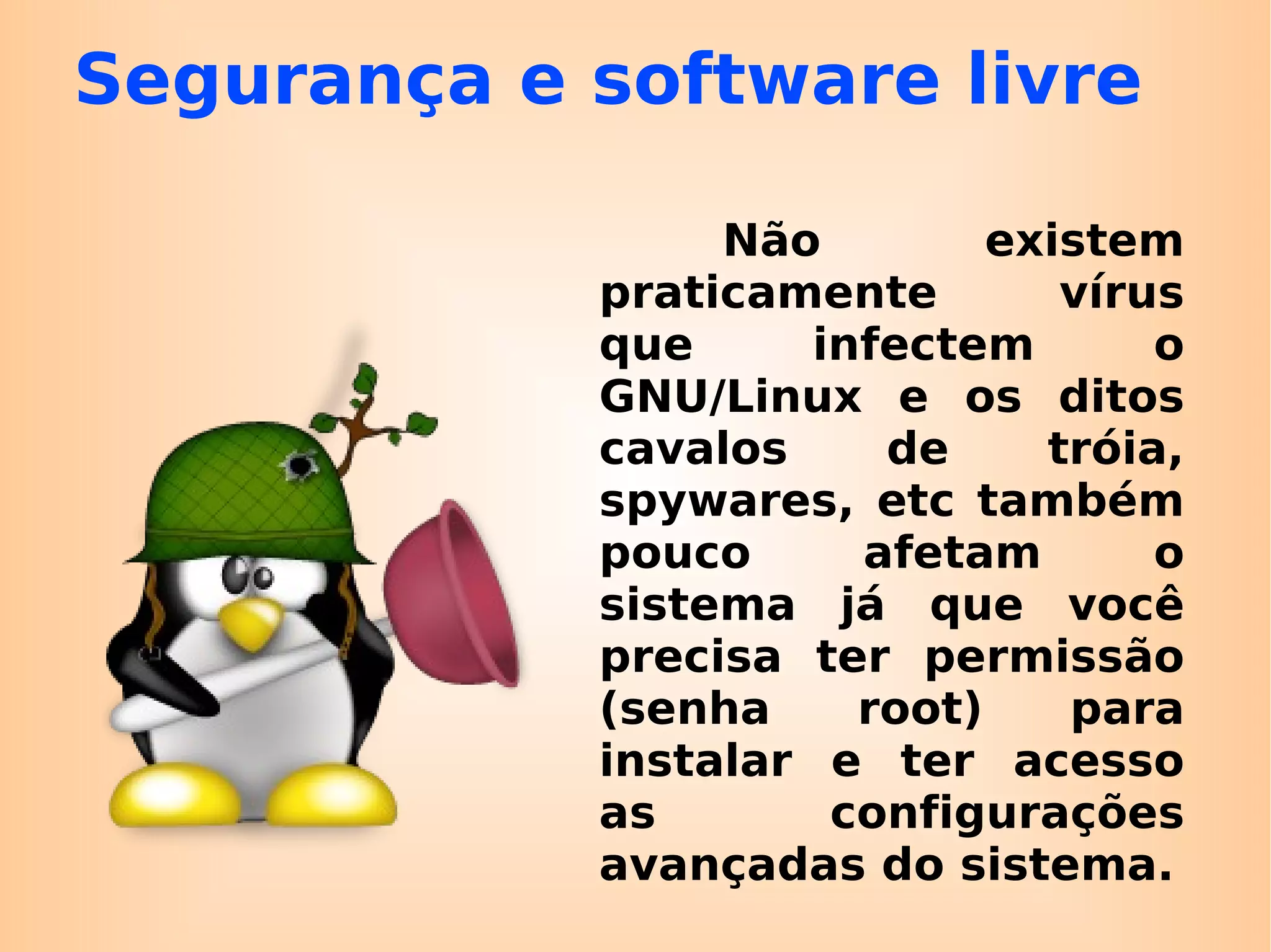 ... Para informatizar as principais 100 mil escolas públicas brasileiras com software proprietário, o país gastaria no mínimo 300 milhões de dólares a cada dois anos? 