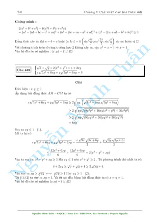 216 Ch÷ìng 2. Tuyºn tªp nhúng b i h» °c s­c 
, 
n 
Tu§Minh n Nguy¹2 
66666666666666664 
8 
( 
x  y = 1 
(x + y = 1 
x  y = 1 
x + y = 1 x  y =  
: 
1 
p 
3 
p 
x + y = 
3 x  y = 
: 
8 
1 
p 
3 
p 
3 
x + y =  
, 
2 
666664 
x = 0; y = 1 
x = 0; y = 1 
x = 
2 
p 
3 
; y = 
2 
p 
3 
x =  
1 
p 
3 
; y =  
2 
p 
3 
T§t nhi¶n ta ph£i èi chi¸u i·u ki»n b¼nh  
ph÷ìng núa. 
Vªy h» ¢ cho câ nghi»m : (x; y) = (0; 1); 
1 
p 
3 
; 
2 
p 
3 
 
 
C¥u 384 
 
x3 + y2x + 3x2 + y2 = 2y  3x  1 
2y3 + xy2 + y2  3x  3 = 0 
Gi£i 
H» ¢ cho bi¸n êi th nh 
, 
( 
(x + 1)3 + y2 (x + 1) = 2y 
2y3 + y2 (x + 1) = 3 (x + 1) 
º þ k¾ ho n to n ÷a v· ¯ng c§p ÷ñc. Nh¥n ch²o ph¡t ta ÷ñc 
3 (x + 1)4 + 3 (x + 1)2 y2 = 4y4 + 2y3 (x + 1) 
) 3 (x + 1)4 + 3 (x + 1)2 y2  2 (x + 1) y3  4y4 = 0 
X²t y = 0 ) x = 1 l  mët nghi»m cõa h». 
X²t y6= 0, chia c£ 2 v¸ cho y4 ta ÷ñc 
3 
 
x + 1 
y 
4 
+ 3 
 
x + 1 
y 
2 
 2 
x + 1 
y 
 4 = 0 
, 
2 
64 
x + 1 
y 
= 1 
x + 1 
y 
= 1  
p 
3 
, 
 
y = x + 1 
x = y(1  
p 
3)  1 
¸n ¥y vi»c thay l¤i xin nh÷íng c£ cho b¤n åc :brick: 
Vªy h» ¢ cho câ nghi»m : (x; y) = (2;1); (1; 0); (0; 1) 
Nguy¹n Minh Tu§n - K62CLC To¡n Tin - HSPHN. My facebook : Popeye Nguy¹n 
 