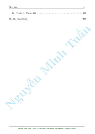 Möc Löc 5 
3.2 Tø c¥u 441 ¸n c¥u 455 . . . . . . . . . . . . . . . . . . . . . . . . . . . . . . . 247 
T i li»u tham kh£o 256 
Nguy¹n Minh Tu§n 
Nguy¹n Minh Tu§n - K62CLC To¡n Tin - HSPHN. My facebook : Popeye Nguy¹n 
 