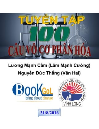 Lương Mạnh Cầm (Lâm Mạnh Cường)
Nguyễn Đức Thắng (Văn Hai)
31/8/2016
 