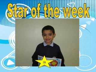 Star of the week 3S 