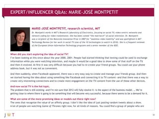 EXPERT/INFLUENCER Q&As: MARIE-JOSÉ MONTPETIT


                    MARIE-JOSÉ MONTPETIT, research scientist, MIT
         ...