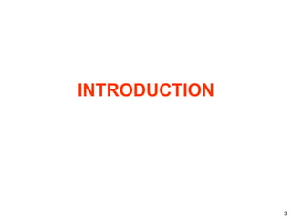 3 
INTRODUCTION 
 