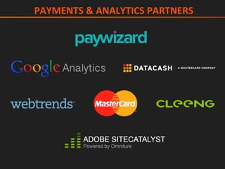 PAYMENTS	&	ANALYTICS	PARTNERS	
 