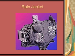 Rain Jacket

 