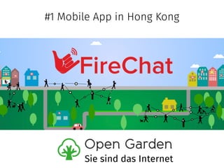 #1 Mobile App in Hong Kong 
Sie sind das Internet 
 
