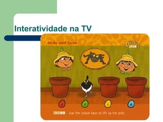 Interatividade na TV 