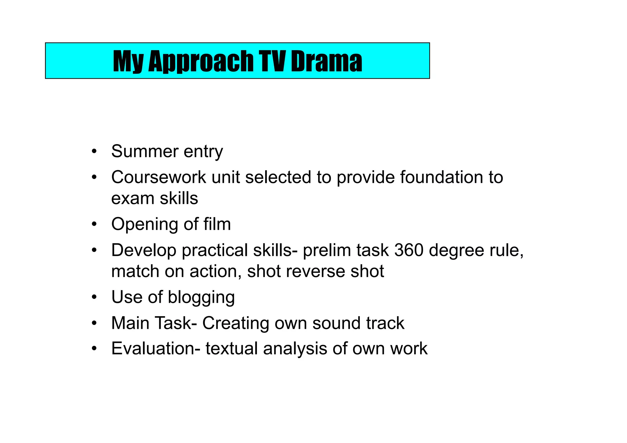 Approaches to TV Drama