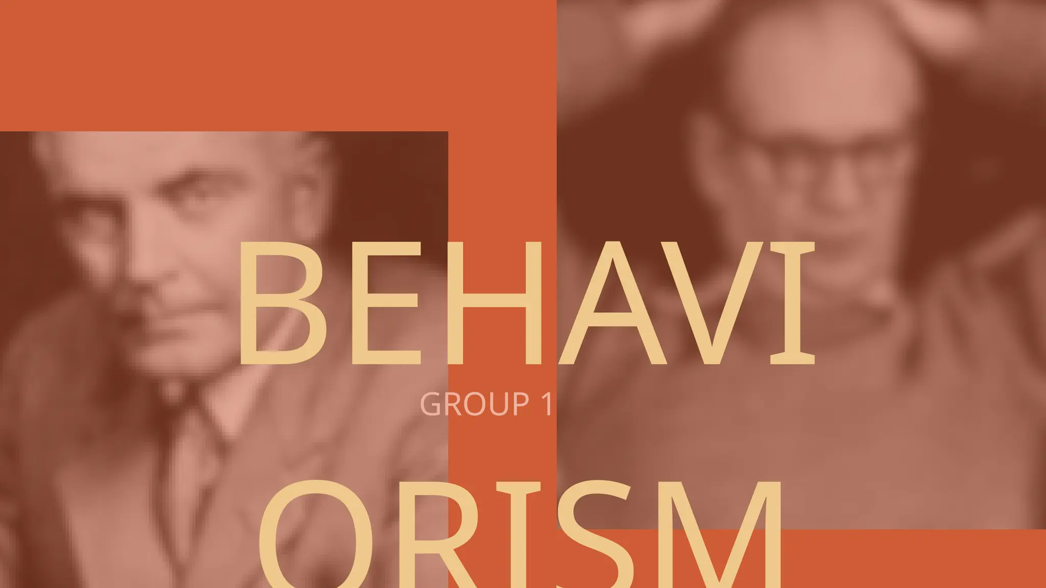 BEHAVI
GROUP 1
 