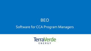 BEO
Software for CCA Program Managers
 