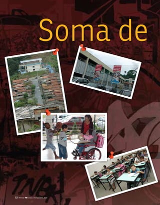 soma de




12   Revista TV Escola | março/abril 2010
 