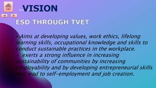 TVET FOR SUSTAINABLE DEVELOPMENT | PPTX