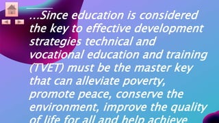 TVET FOR SUSTAINABLE DEVELOPMENT | PPTX