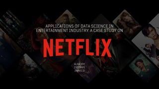 BLUE SAMURAI
PRODUCTIONS
APPLICATIONS OF DATA SCIENCE IN
ENTERTAINMENT INDUSTRY: A CASE STUDY ON
ALKA JOY
2337005
2MAECO
 