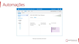 Automações
 