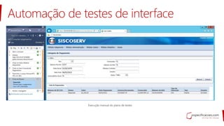 Automação de testes de interface
 