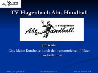 TV Hagenbach Abt. Handball ,[object Object],[object Object]