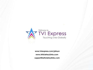 www.tviexpress.com/jahsun www.ArticletoryLinks.com [email_address] 