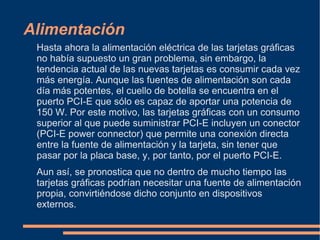 Tarjetas Gráficas y Monitores