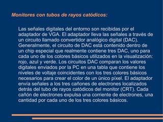 Tarjetas Gráficas y Monitores